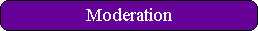 Moderation